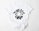 So I Creep Graphic Tee